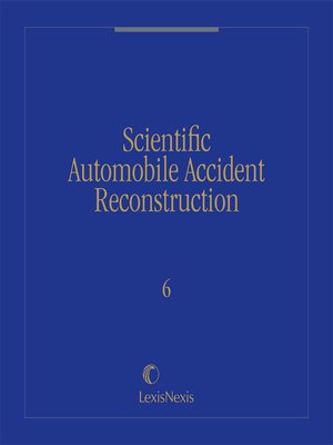 cover image of Scientific Automobile Accident Reconstruction